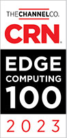 2023 CRN Edge Computing 100 Award